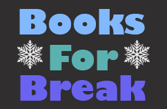 Books for Break