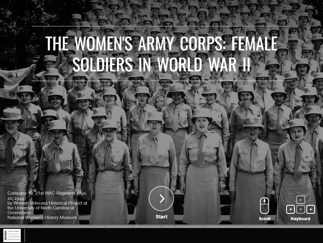 View The Women’s Army Corps: Female Soldiers in World War II on the NWHM website.