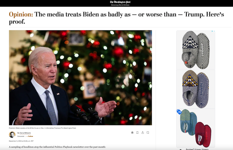 Screenshot of Washington Post article titled 'Opinion: The media treats Biden as badly as--or worse than--Trump. Here's proof
