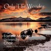 Only the Wonder